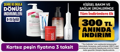 Kişisel Bakım& Sağlık ürünlerinde 1000 TL'ye 300 TL indirim
