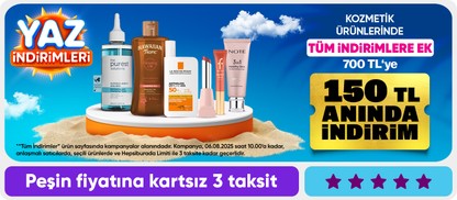 TÜM İNDİRİMLERE EK 150 TL ANINDA İNDİRİM