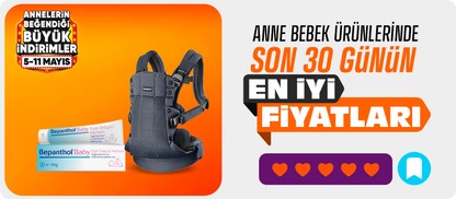 anne bebek son 30 günün en iyi fiyatları
