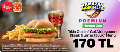 Klasik Gurme Tavuk Menü, Gel Al'da geçerli 170 TL