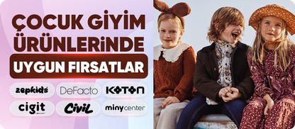ÇOCUK GİYİM ürünlerinde fırsatlar