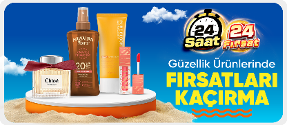 Güzellikte 24 saat 24 ürün
