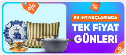 ev yaşam tek fiyat günleri