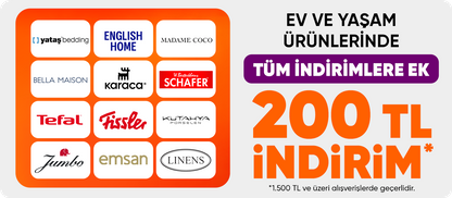 Ev yaşam ürünlerinde 200 tl indirim