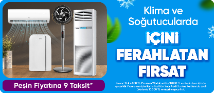 Klima ve Soğutucularda İÇİNİ FERAHLATAN FIRSAT
