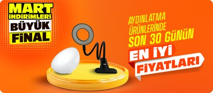 Aydınlatmalarda Fırsatı Kaçırma