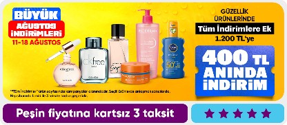 Güzellik ürünlerinde  "Tüm indirimlere ek 1200 TL'ye 400 TL kupon indirim"
