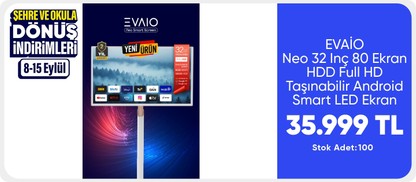 EVAIO Neo 32 Inç 80 Ekran 8GB Ram/128GB Hdd Full HD Taşınabilir Android Smart LED Ekran