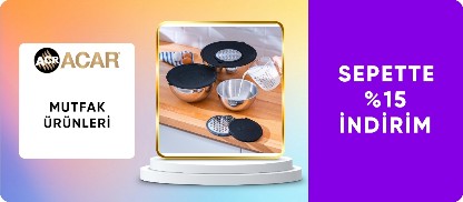 Acar Home Ürünlerinde Sepette %15 İndirim!