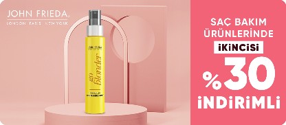 John Frieda Saç bakım Ürünlerinde 2. Ürüne %30 İndirim!