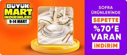 Sofra ürünlerinde Sepette %70'e varan indirim  (50 TL ve üzeri alışverişlerde geçerlidir) 