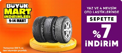 Yaz ve 4 Mevsim Oto Lastiklerde 1000 TL Üzeri Sepette %7 İndirim