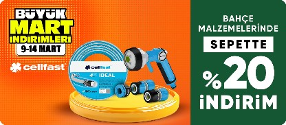 Cellfast Bahçe Malzemelerinde Sepette %20 İndirim