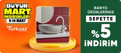 Turkuaz Markalı Banyo Ürünlerinde Sepette %5 İndirim
