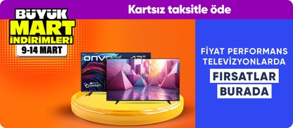 Fiyat Performans Televizyonlarda Kaçırılmayacak Fırsatlar!