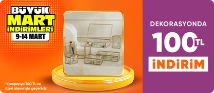 Dekorasyonda 700 TL Üzerine 100 TL İndirim