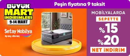 Setay Mobilya Ürünlerinde Sepette %15-%20 net indirim