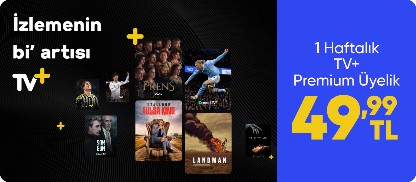 Hepsiburada' ya Özel 1 Haftalık Tv+ Premium Üyelik Sadece 49,99 TL 