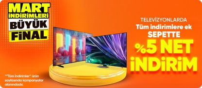 Televizyonlarda Sepette %5 İndirim!