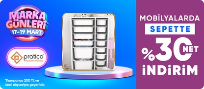Pratico mobilyalarda 200 tl ve üzerine sepette %30 net indirim
