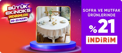 Sofra mutfak ürünlerinde %21 indirim 
