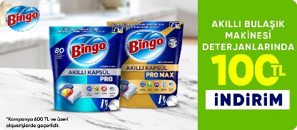 Bingo Akıllı Kapsül Bulaşık Makinesi Deterjanlarında 600 TL'ye Sepette 100 TL İndirim