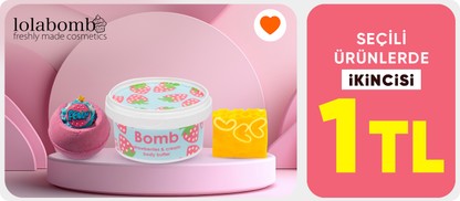 LOLABOMB satıcılı seçili kişisel bakım ürünlerinde 2.si 1 TL