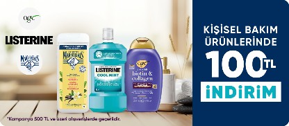 OGX , Le Petit Marseillais , Listerine Ürünlerinde 500 TL'ye 100 TL İndirim