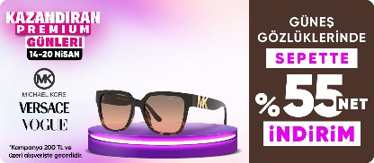 Vogue, Versace, Michael Kors gözlükler sepette %55 net indirim
