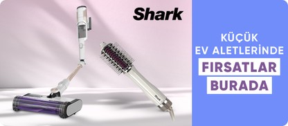 Shark Ürünlerinde Fırsatlar