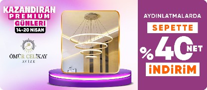 Ömür Avize Ürünlerinde Sepette %40  net indirim