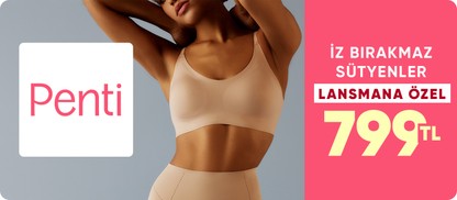 İz bırakmaz sütyenler lansmana özel 799 TL
