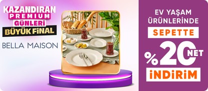 Bella Maison ürünlerinde Sepette %20 net İndirim