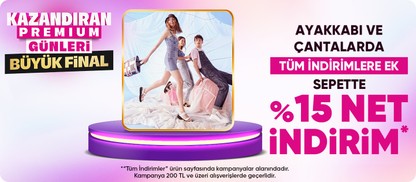 "Ayakkabı ve çantalarda tüm indirimlere ek %15 net indirim  * Kampanya 200 TL ve üzeri geçerlidir."