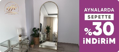 Effe Yapı Dekor Aynalarda Sepette %30 İndirim