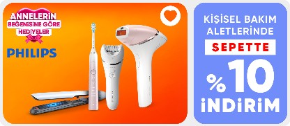 Anneler Gününe Özel Seçili Philips Kişisel Bakım Aletlerinde Sepette %10 İndirim