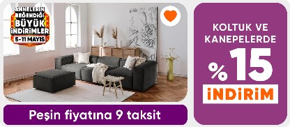 Koltuk ve Kanepelerde %15 İndirim