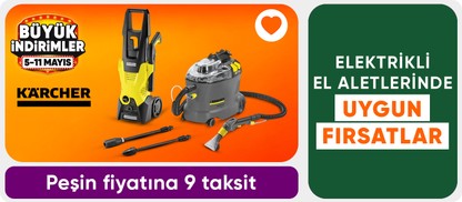 Karcher Markalı Elektrikli El Aletleri  Ürünlerinde Kaçırılmayacak Fırsatlar