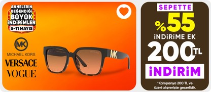 Vogue, Versace, Michael Kors gözlükler sepette %55 net indirime ek 200 TL indirim