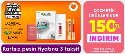 Kozmetik ürünlerinde  150 TL indirim