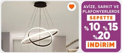 Avize,Sarkıt ve Plafonyerlerde Sepette %10-%15-%20 İndirim 