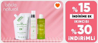 Bade Natural Markalı Ürünlerde Sepette %15 indirim + 2. ürüne %30 indirim