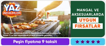 Mangal ve Aksesuarlarda En Avantajlı Fiyatlar Burada