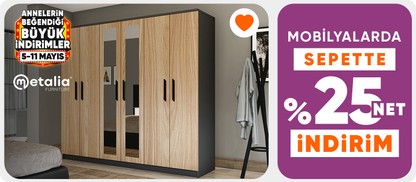 Metalia mobilyalarda Sepette %25 net indirim