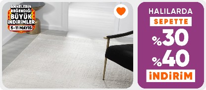 Halılarda Sepette %30-%40 indirim