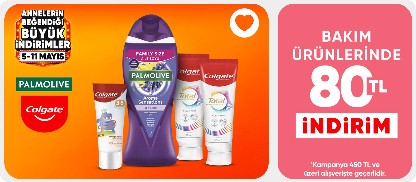 Colgate&Palmolive Ürünlerinde 450 TL ve üzerine 80 TL İndirim