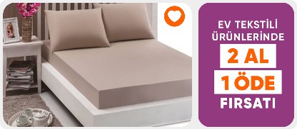 Ev Tekstili Ürünlerinde 2 Al 1 Öde
