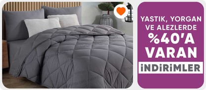 Beyaz Tekstil Ürünlerinde (Yastık, Yorgan ve Alezlerde) %40'a Varan İndirimler