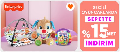 Seçili Fisher Price Markalı Oyuncaklarda Sepette Net %15 İndirim
