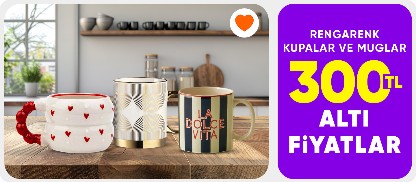 Rengarenk Kupalar Ve Muglarda 300 TL Altı Fırsatlar
